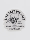 Live Fast Die Last Sticker