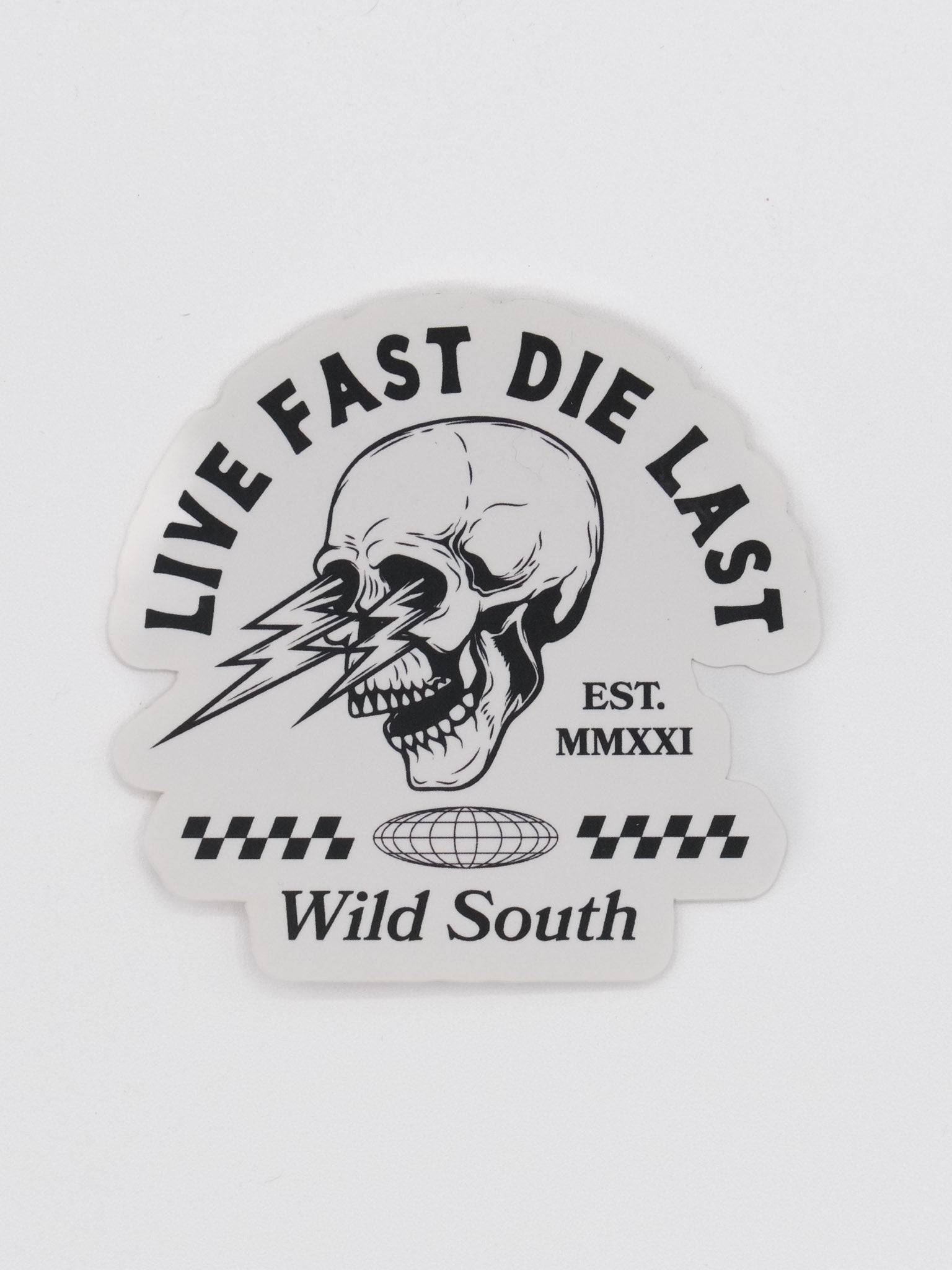 Live Fast Die Last Sticker