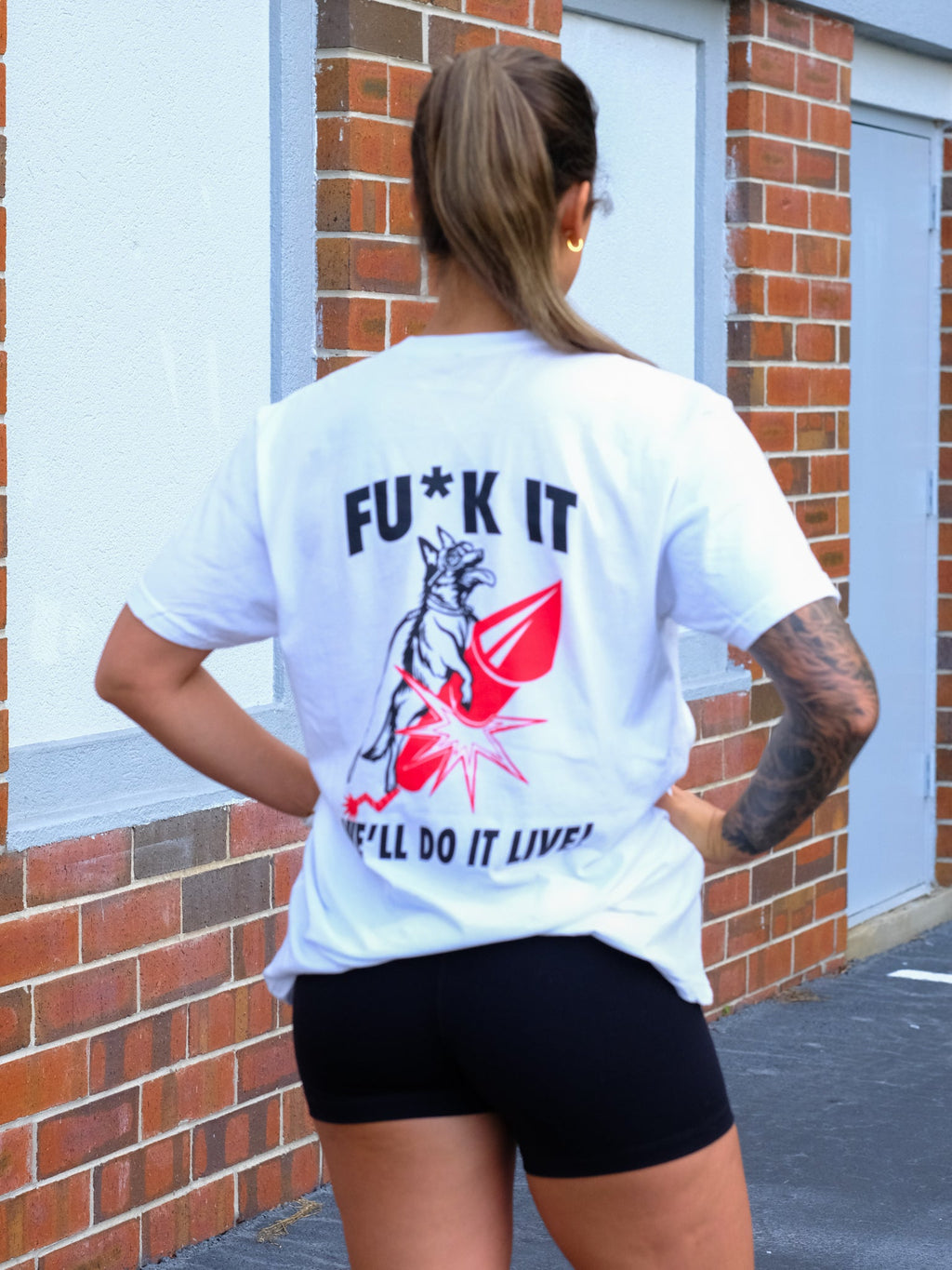 Fu*k It We'll Do It Live tee